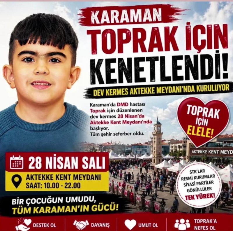 Karaman Tek Yürek: DMD Hastası Toprak İçin Dev Yardım Kermesi Aktekke'de - Görsel 3