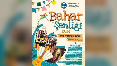 KMÜ Bahar Şenlikleri Başlıyor: İşte Etkinlik Detayları