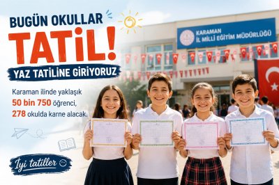 Karaman'da Karne Heyecanı: 50 Bin Öğrenci Yaz Tatiline Başladı