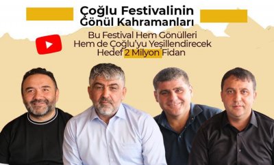 Çoğlu Köyü Festivali'nden Çevreye Büyük Destek: 2 Milyon Fidan Dikilecek